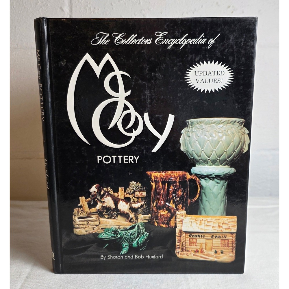 1993 Collectors Encyclopedia of McCoy Pottery Huxford Hardcover Value Guide